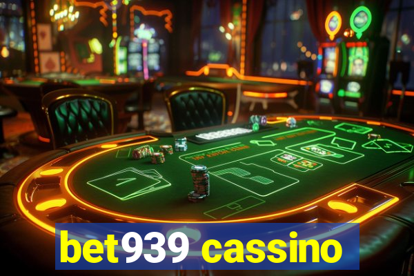 bet939 cassino